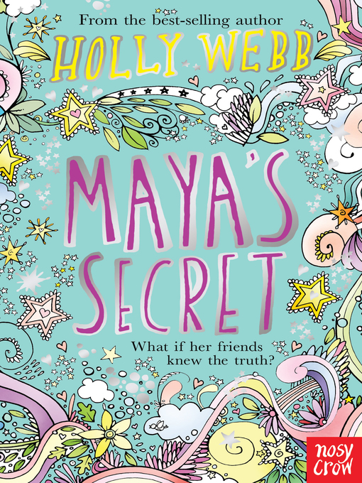 Title details for Maya's Secret by Holly Webb - Available